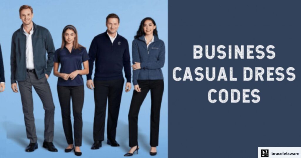 The Business Event Dress Code or Business Casual Dress Code